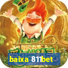 baixa 811bet